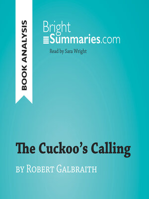 cover image of The Cuckoo's Calling by Robert Galbraith (Book Analysis)